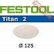 Шлифовальный круг FESTOOL Titan 2 STF D125/0 P1200 TI2/100
